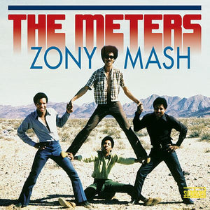 The Meters - Zony Mash - Good Records To Go