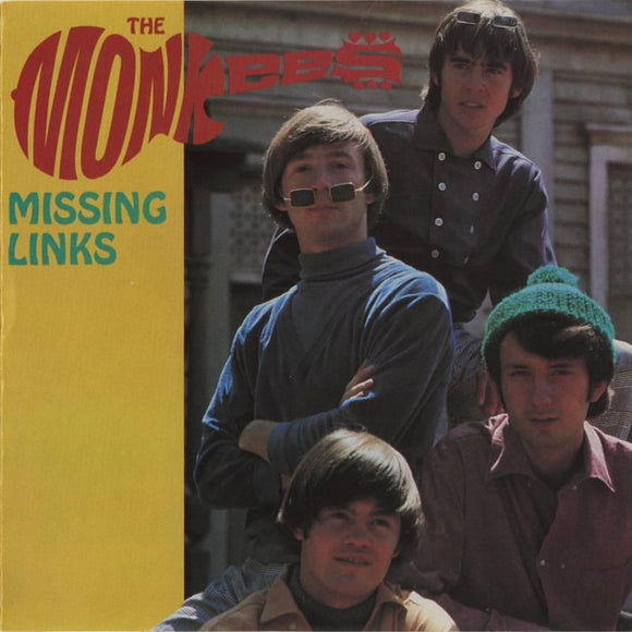 The Monkees  - Missing Links Volume 1 - Good Records To Go