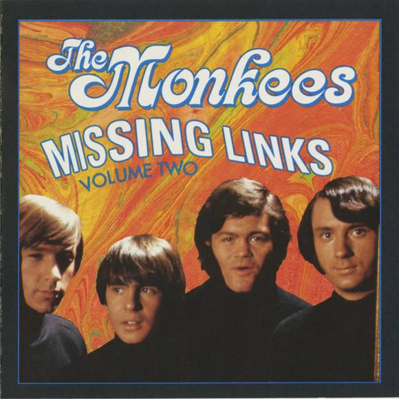 The Monkees  - Missing Links Volume 2 - Good Records To Go