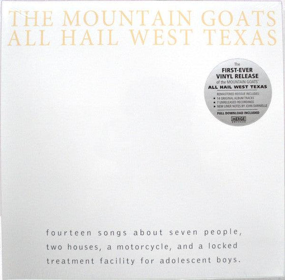 The Mountain Goats - All Hail West Texas - Good Records To Go