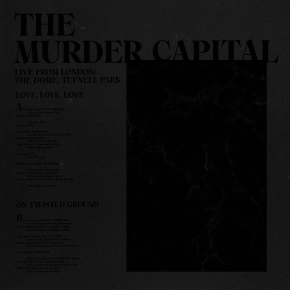The Murder Capital - Live from London: The Dome, Tufnell Park - Good Records To Go