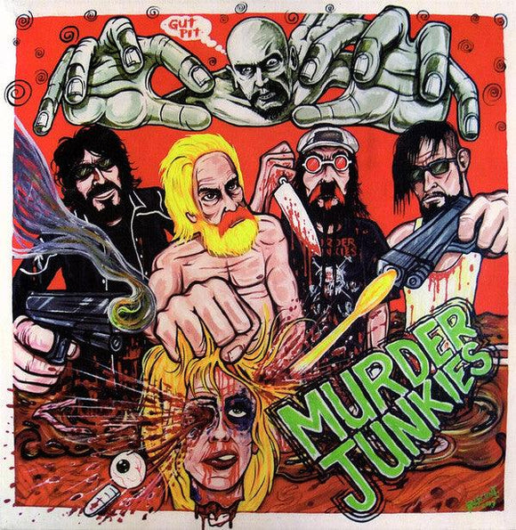 The Murder Junkies - Gut Pit (Blood Red Vinyl 7