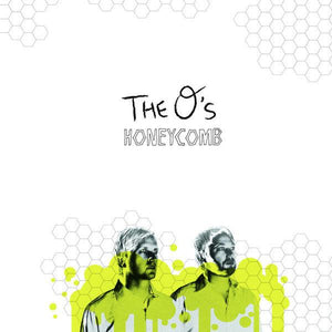 The O's - Honeycomb - Good Records To Go