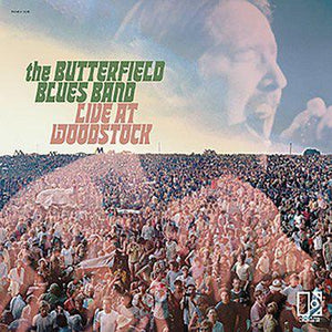 The Paul Butterfield Blues Band - Live At Woodstock - Good Records To Go