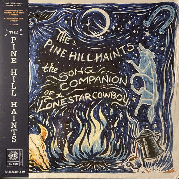 The Pine Hill Haints - The Song Companion Of A Lonestar Cowboy - Good Records To Go