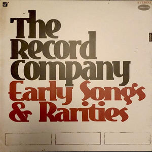 The Record Company - Early Songs & Rarities - Good Records To Go