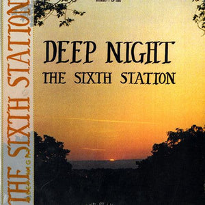 The Sixth Station - Deep Night - Good Records To Go