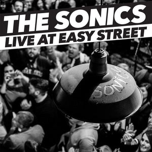 The Sonics - Live At Easy Street - Good Records To Go