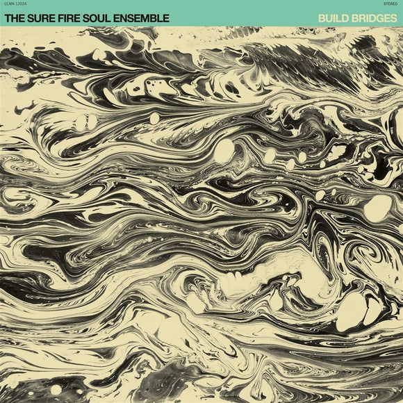 The Sure Fire Soul Ensemble - Build Bridges - Good Records To Go