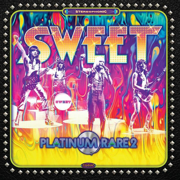 The Sweet - Platinum Rare VOL 2 - Good Records To Go