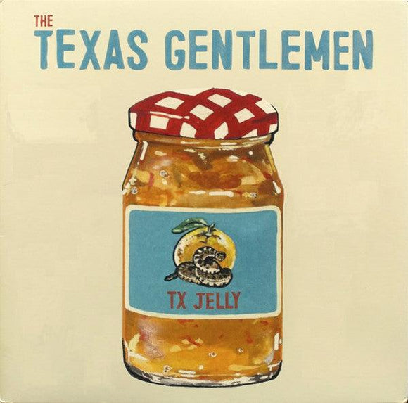 The Texas Gentlemen - TX Jelly - Good Records To Go