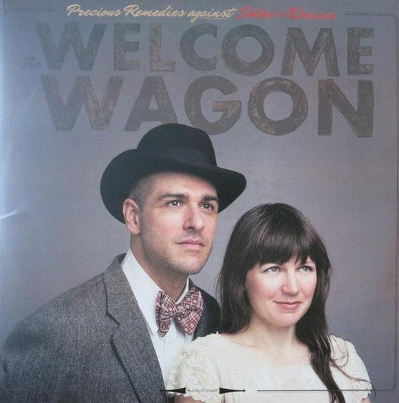 The Welcome Wagon - Precious Remedies Against Satan's Devices - Good Records To Go