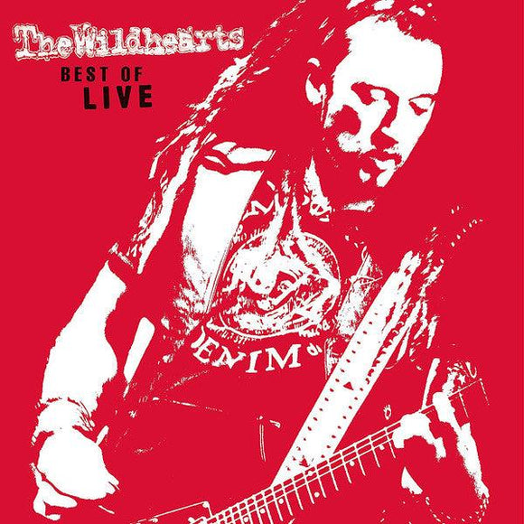 The Wildhearts - Best Of Live - Good Records To Go