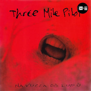 Three Mile Pilot - N√† Vucc√† D√≤ Lup√π - Good Records To Go