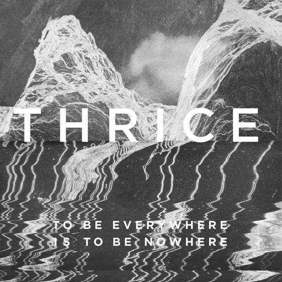 Thrice  - To Be Everywhere Is to Be Nowhere (Blue With Rainbow Splatter Vinyl) - Good Records To Go