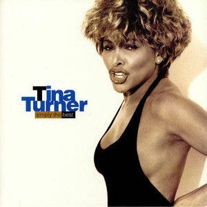 Tina Turner - Simply The Best - Good Records To Go