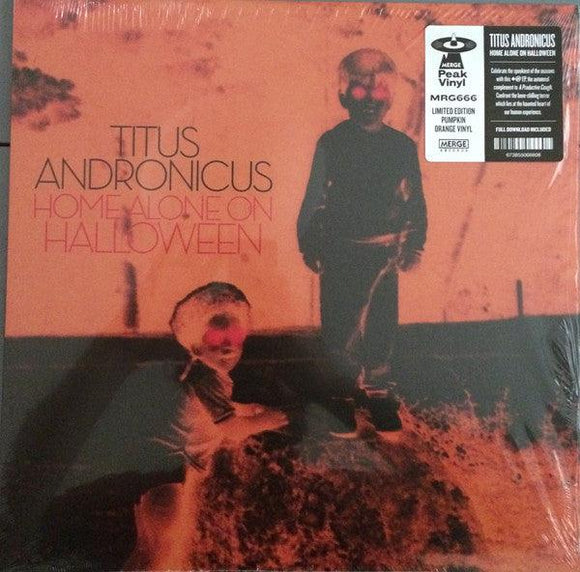 Titus Andronicus - Home Alone on Halloween - Good Records To Go