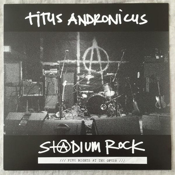Titus Andronicus - S+@dium Rock: Five Nights at the Opera - Good Records To Go
