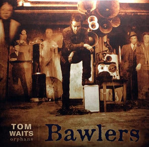 Tom Waits - Bawlers - Good Records To Go