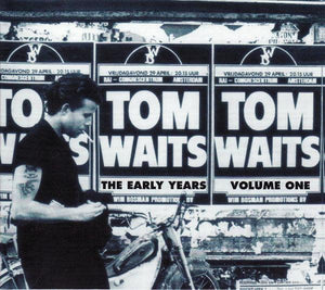 Tom Waits - The Early Years, Vol. 1 - Good Records To Go