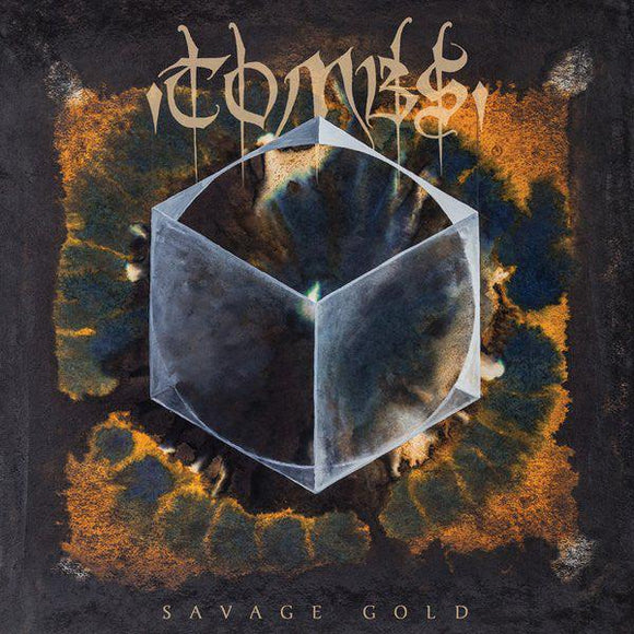 Tombs - Savage Gold - Good Records To Go