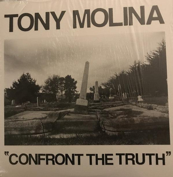 Tony Molina - Confront The Truth - Good Records To Go