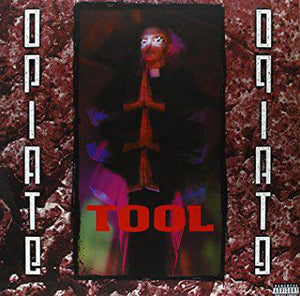 Tool - Opiate - Good Records To Go