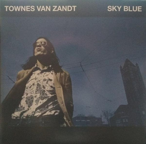 Townes Van Zandt - Sky Blue - Good Records To Go