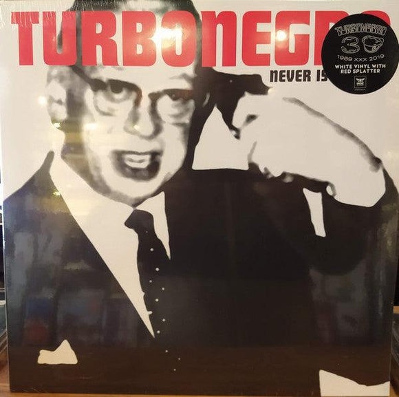 Turbonegro - Never Is Forever (White Vinyl With Red Splatter) - Good Records To Go
