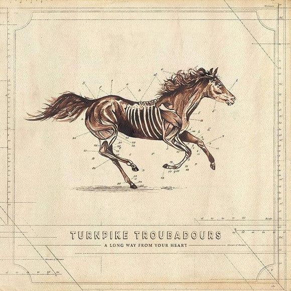 Turnpike Troubadours - A Long Way From Your Heart - Good Records To Go