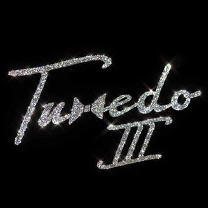 Tuxedo - III - Good Records To Go
