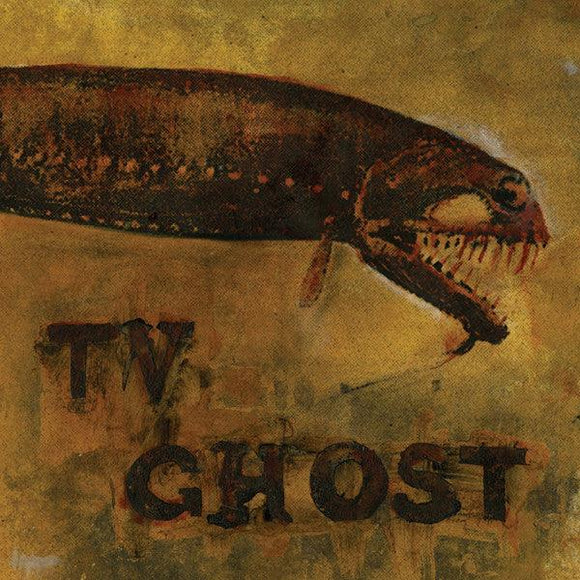 TV Ghost - Cold Fish - Good Records To Go