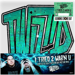 Twiztid - I Tried 2 Warn U 7" - Good Records To Go