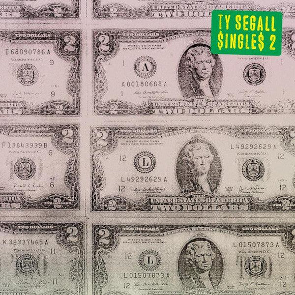 Ty Segall - $ingle$ 2 - Good Records To Go
