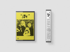 Ty Segall, White Fence - Joy (Cassette) - Good Records To Go