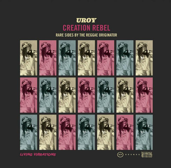 U Roy  - Creation Rebel: Rare Sides By The Reggae Originator 1971-1975 - Good Records To Go