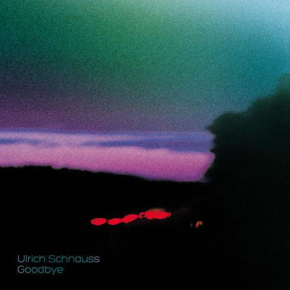 Ulrich Schnauss - Goodbye - Good Records To Go