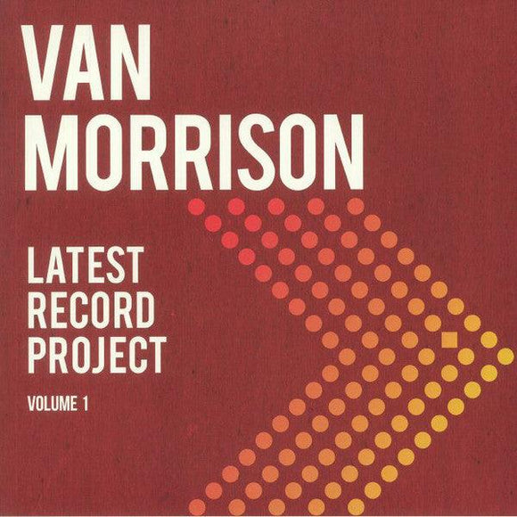 Van Morrison - Latest Record Project Volume 1 - Good Records To Go