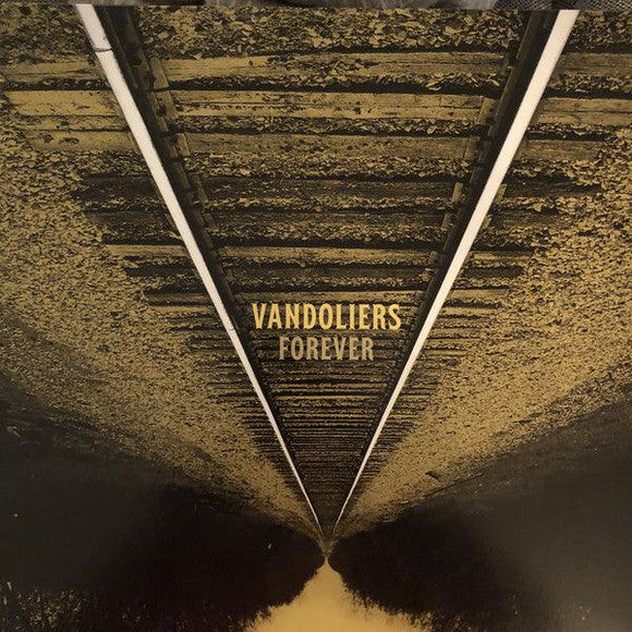 Vandoliers - Forever - Good Records To Go
