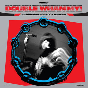 Various Artists  - Double Whammy! A 1960s Garage Rave-Up - Good Records To Go