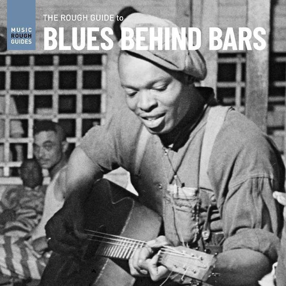 Various Artists   - Rough Guide To Blues Behind Bars - Good Records To Go