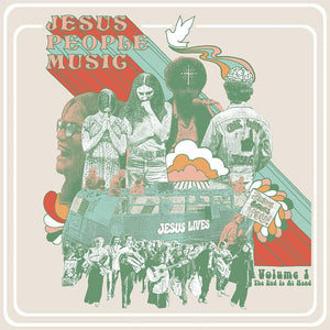 Various Artists   - The End Is At Hand: Jesus People Music (Vol. 1) {Aquarium Drunkard Compilation} - Good Records To Go