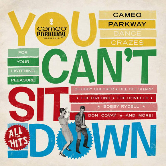 Various Artists - You Can't Sit Down: Cameo Parkway Dance Crazes 1958-1964 (U.K. Collection) - Good Records To Go
