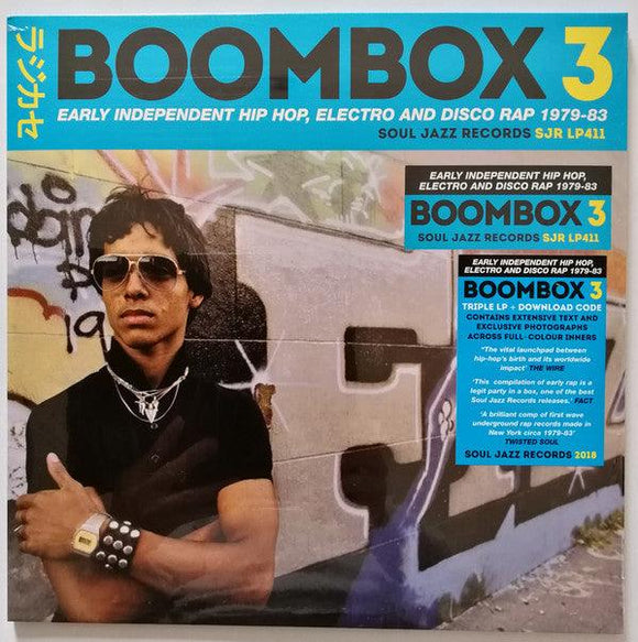 Various - Boombox 3 (Early Independent Hip Hop, Electro And Disco Rap 1979-83) - Good Records To Go