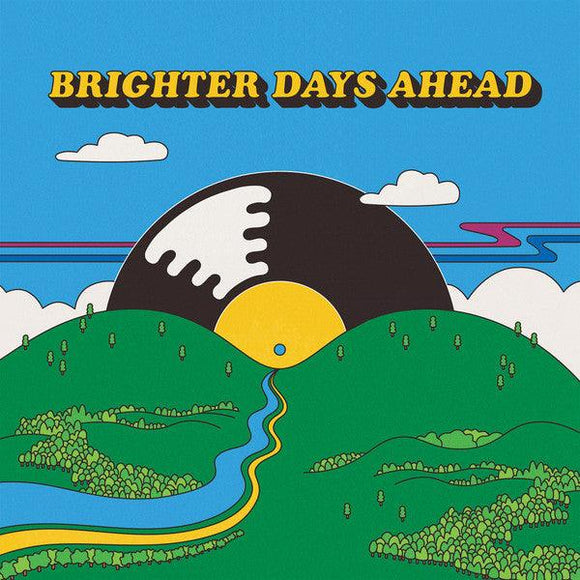 Various - Brighter Days Ahead (Random Colored Vinyl Edition of 1,500) - Good Records To Go