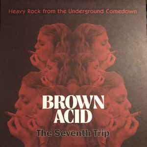 Various - Brown Acid: The Seventh Trip (Heavy Rock From The Underground Comedown) (Tomato Red Splatter) - Good Records To Go
