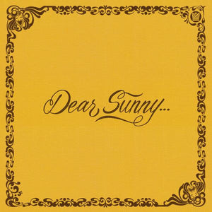 Various - Dear Sunny... (Limited Edition Clear Orange Vinyl) - Good Records To Go