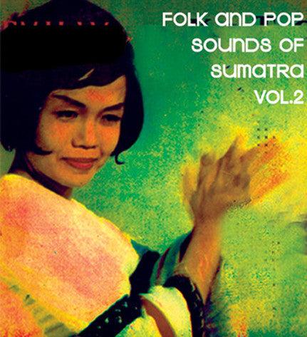 Various - Folk And Pop Sounds Of Sumatra Vol.2 - Good Records To Go