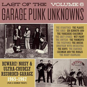 Various - Last Of The Garage Punk Unknowns Volume 6 - Good Records To Go