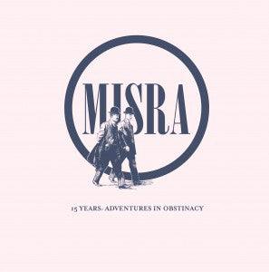 Various - Misra Records 15 Years: Adventures In Obstinacy - Good Records To Go